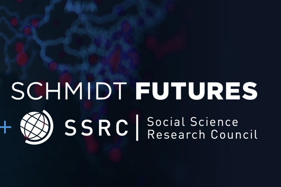 Schmidt Futures | Social Science Research Council