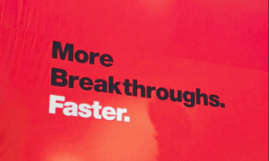 More Breakthroughs. Faster.